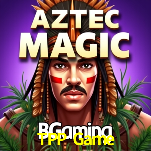 TPP Game